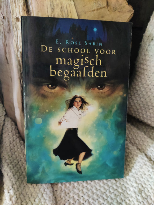 De school voor magisch begaafden