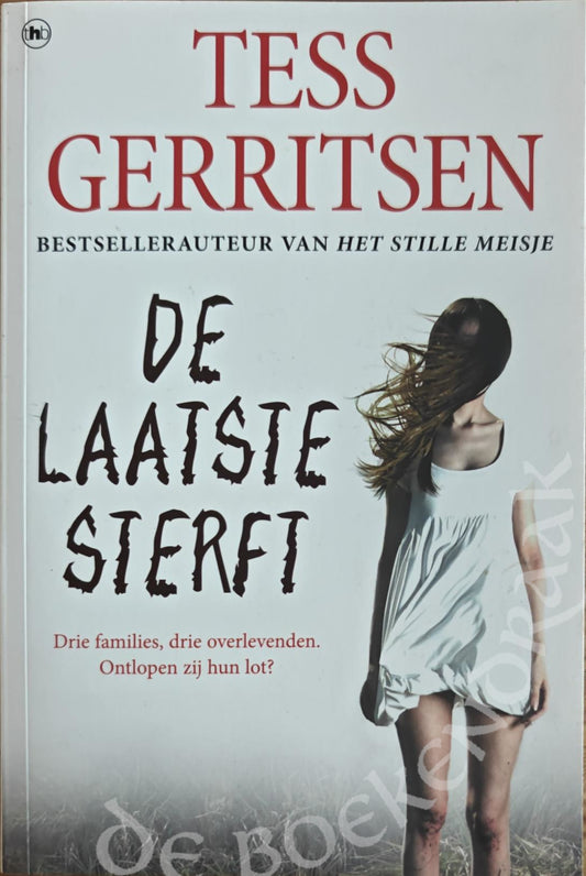 De laatste die sterft