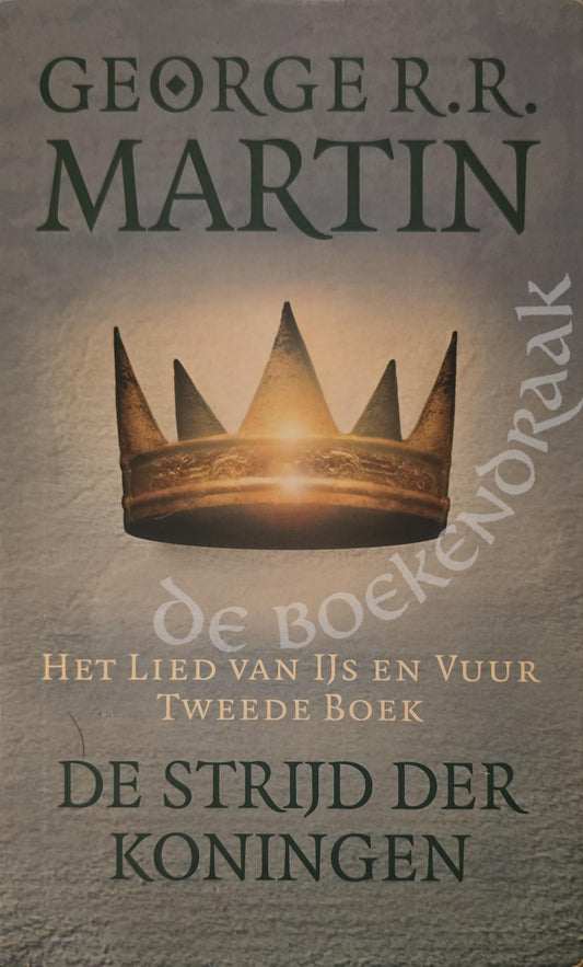 De strijd der koningen - Het Lied van IJs en Vuur - boek 2