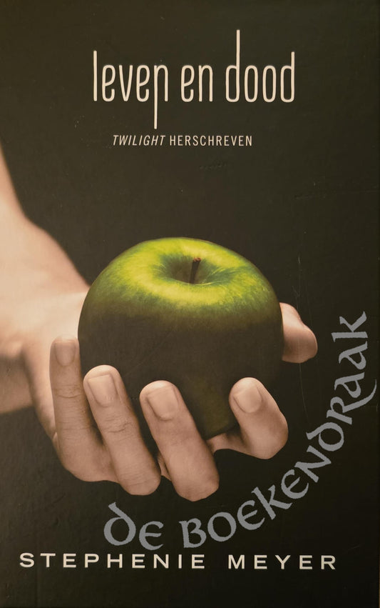 Twilight & Leven en Dood (twilight herschreven) - Jubileum editie