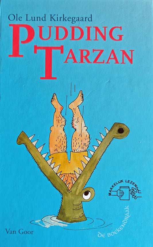 Pudding Tarzan