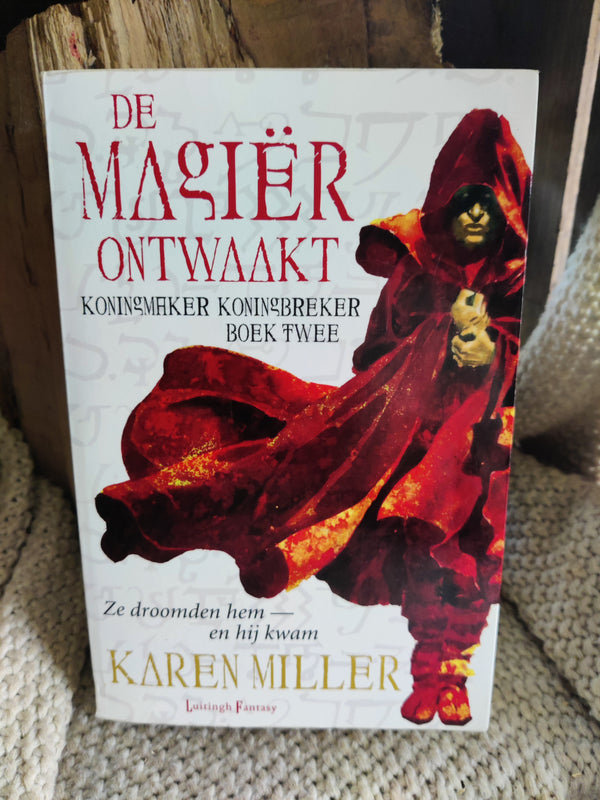 De magiër ontwaakt