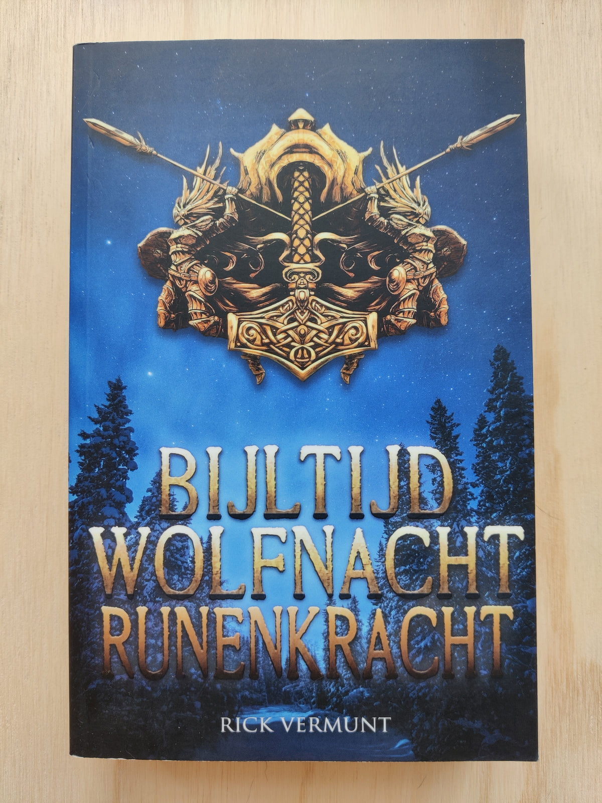 Bijltijd, Wolfnacht, Runenkracht