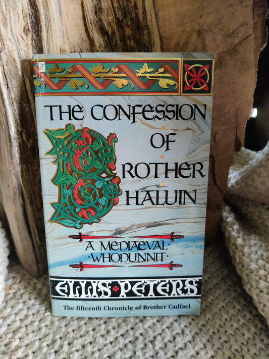 The confession of Brother Haluin