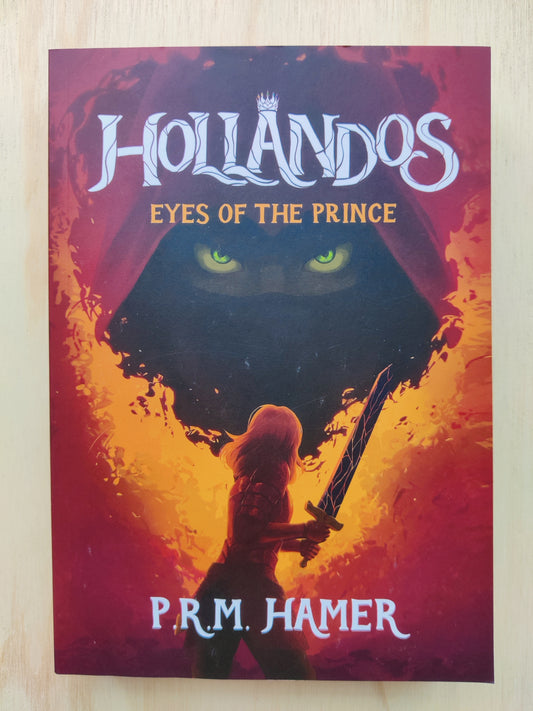 Hollandos - Eyes of the Prince