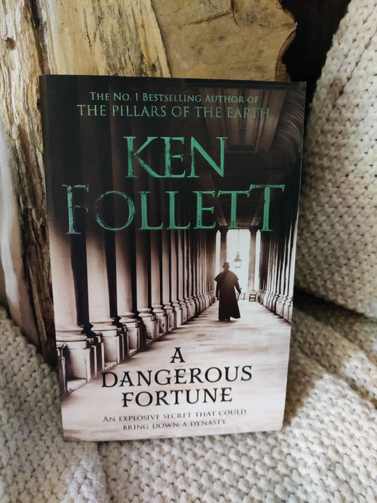 A dangerous fortune