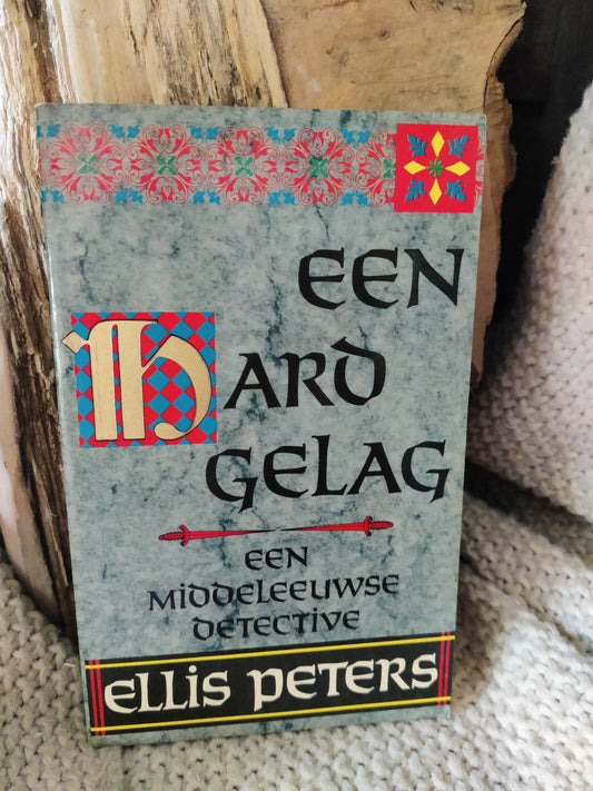 Een hard gelag
